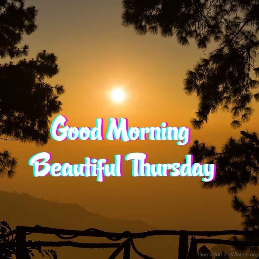 Good Morning Beautiful Thursday Image
