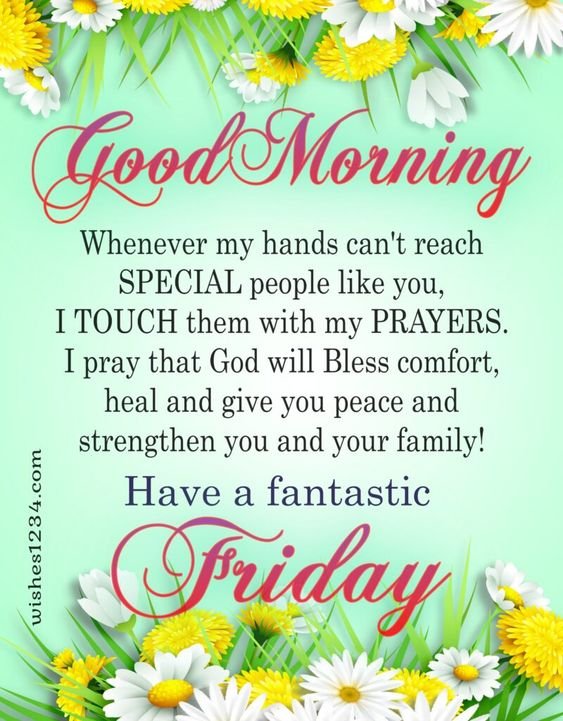 Good Morning Have A Fantastic Friday Status