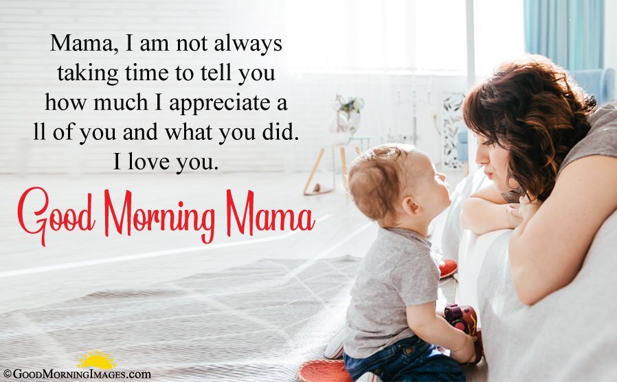 Good Morning Mama Picture