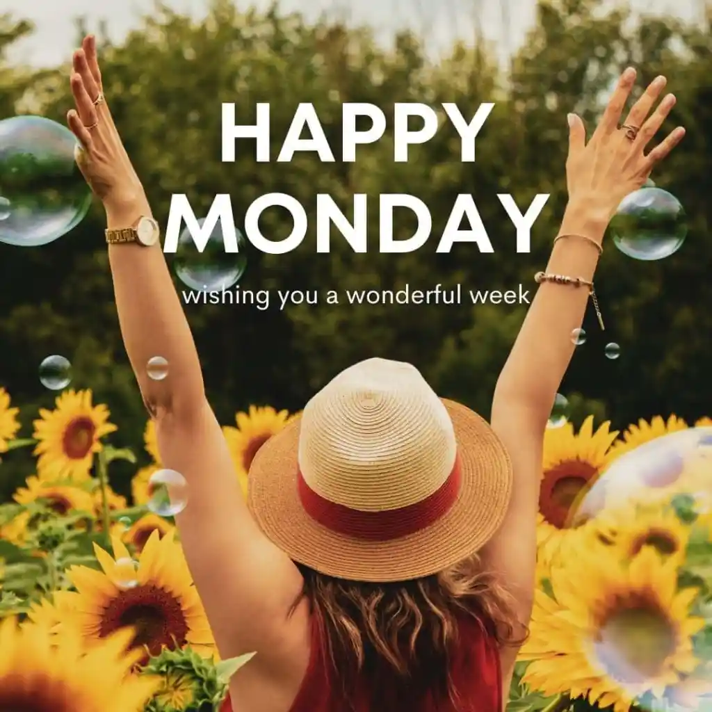 Happy Monday Wishing You A Wonderful Week Image