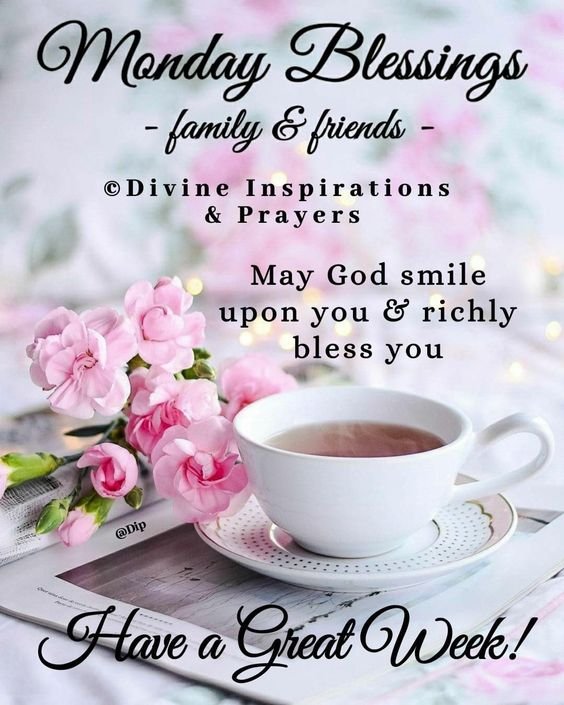 Monday Blessing Family And Friends Image