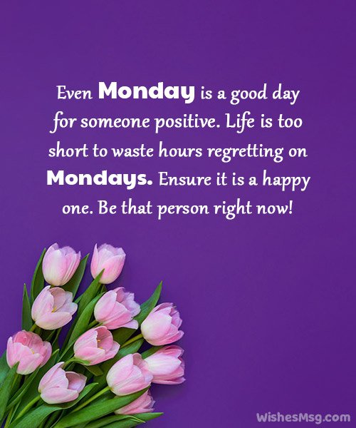 Positive Monday Good Morning Photo