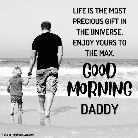 Good Morning Daddy Photo