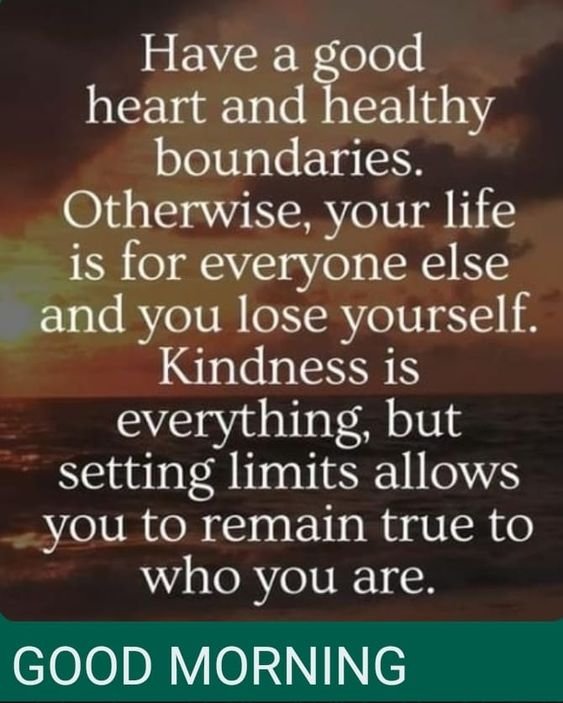 Have A Good Heart And Healthy Boundaries Picture