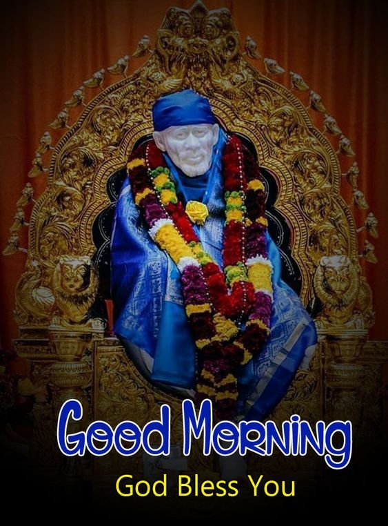 Sai Baba Good Morning God Bless You Photo