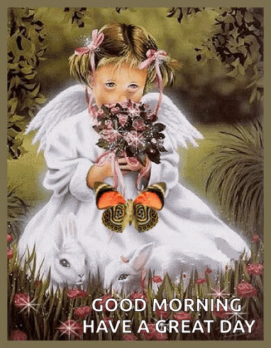 Good Morning Angel Have A Great Day Gif