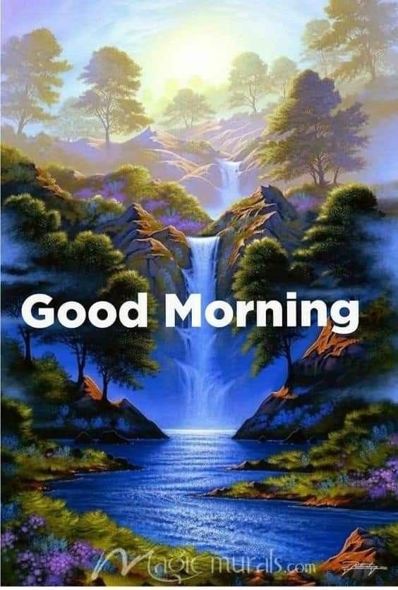 Good Morning Nature Waterfalls Status