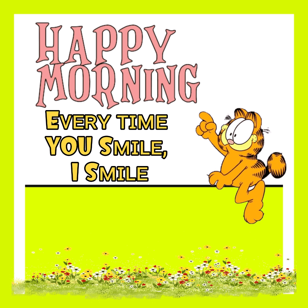 Happy Morning Garfield