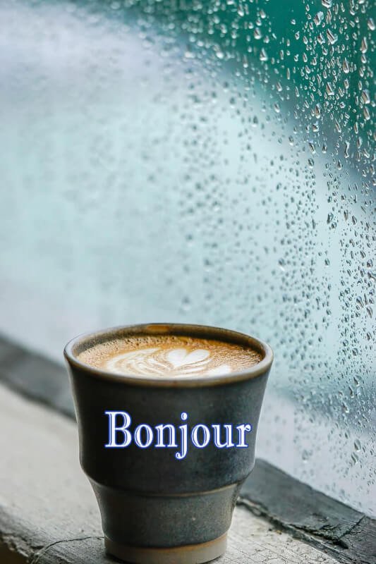 Wonderful Bonjour Good Morning Coffee